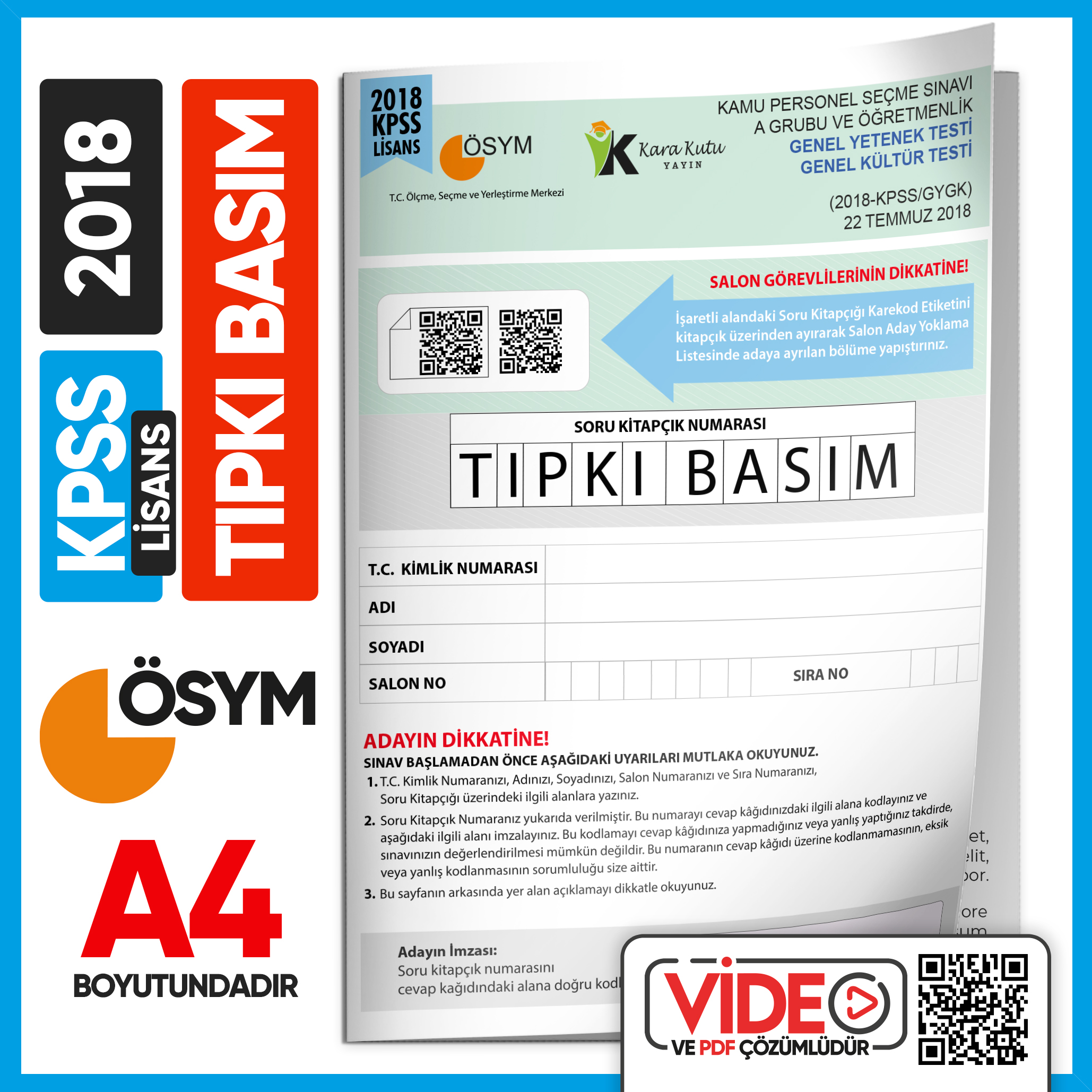 2018 KPSS LİSANS GY-GK ÖSYM Tıpkı Basım Çıkmış Soru Deneme Kitapçığı (Video Çözümlü Türkiye Geneli)