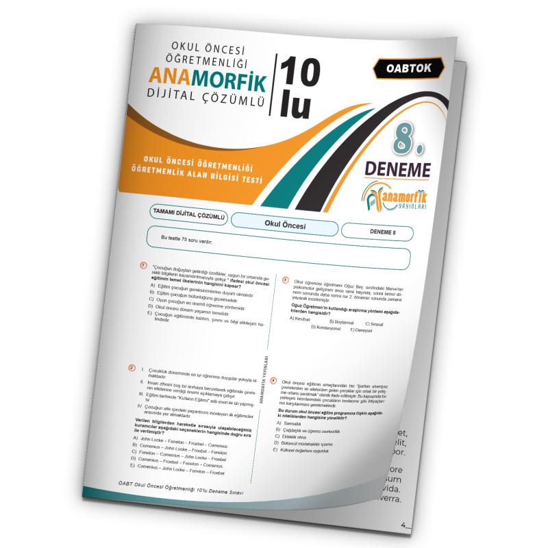 2023 KPSS ÖABT Anamorfik Yayınları Okul Öncesi Türkiye Geneli Dijital Çözümlü Deneme 10/8.Kitapçık