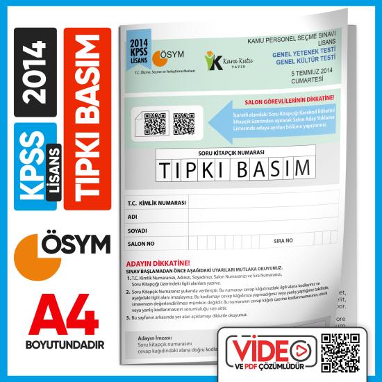 2014 KPSS LİSANS GY-GK ÖSYM Tıpkı Basım Çıkmış Soru Deneme Kitapçığı (Video Çözümlü Türkiye Geneli)